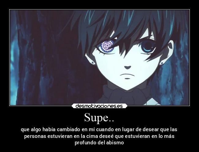 carteles dolor caracter anime ciel egoismo desmotivaciones