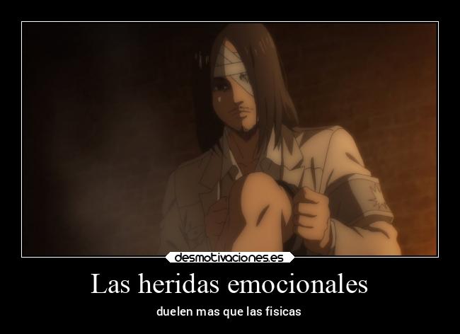 Las heridas emocionales - duelen mas que las fisicas