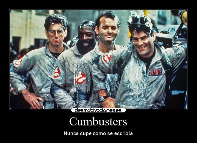 Cumbusters -