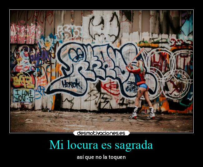 Mi locura es sagrada - 