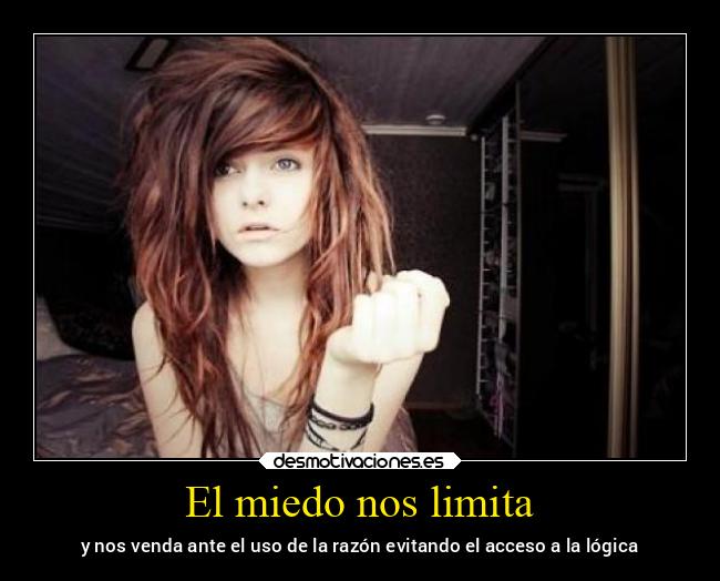 El miedo nos limita - 