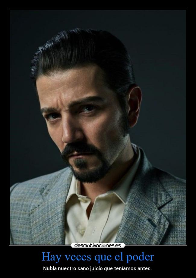 carteles miedo enfados mexico maldad diegoluna narcos mexico2021 desmotivaciones