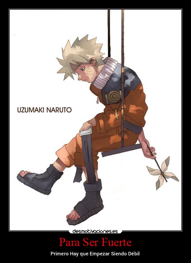 carteles naruto alma amigos amistad anime dolor familia infancia llorar soledad tristeza desmotivaciones