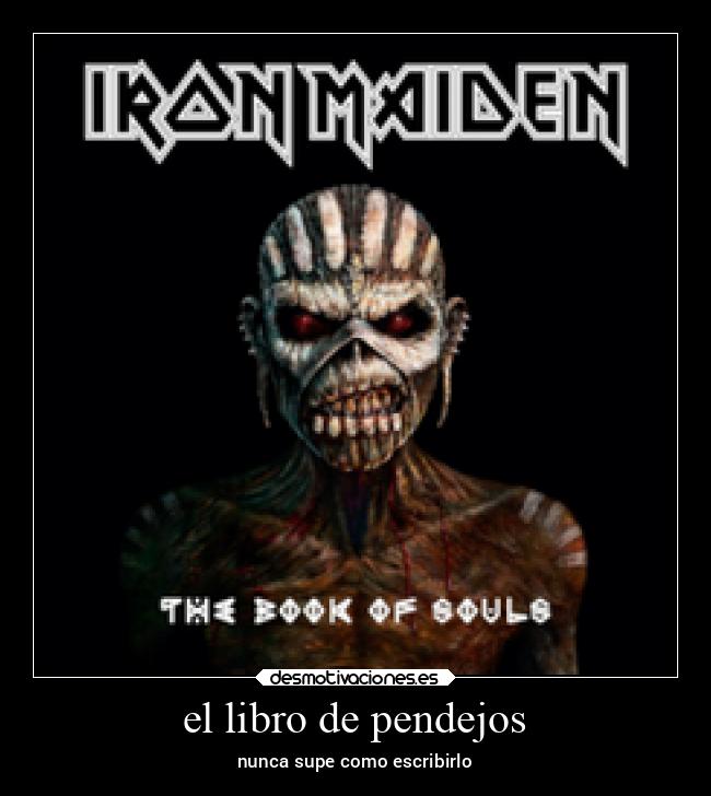 el libro de pendejos - nunca supe como escribirlo