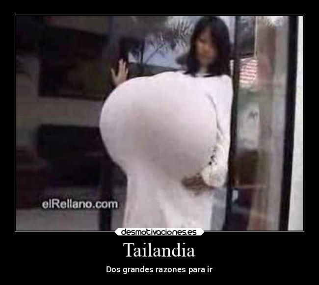 Tailandia - Dos grandes razones para ir