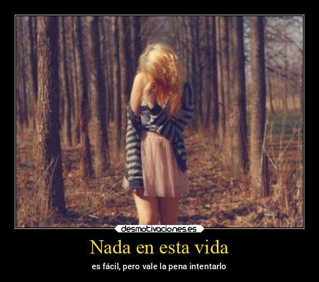 Nada en esta vida - 