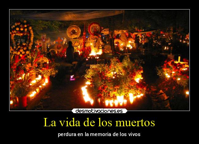 La vida de los muertos - 