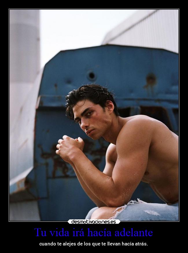 Tu vida irá hacía adelante - 