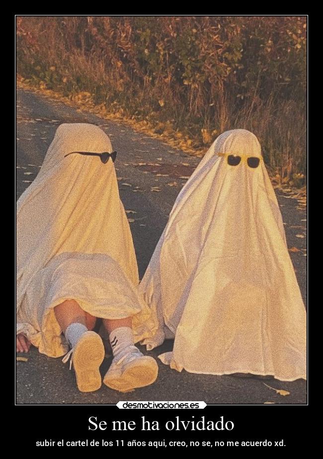 Se me ha olvidado -