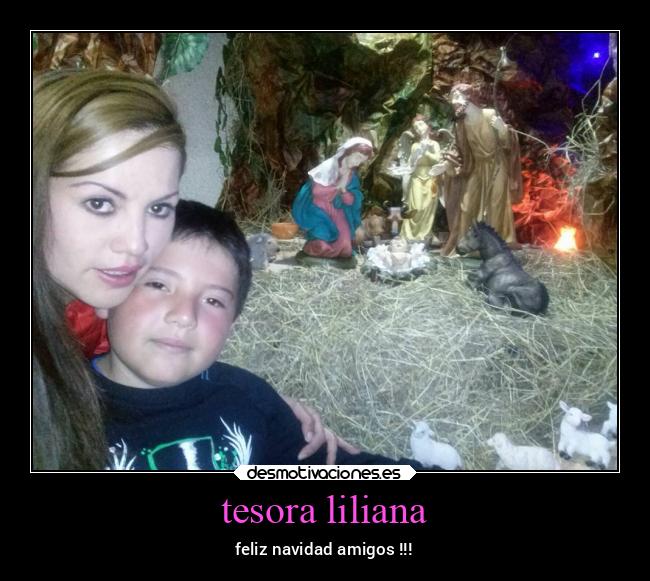 tesora liliana - feliz navidad amigos !!!