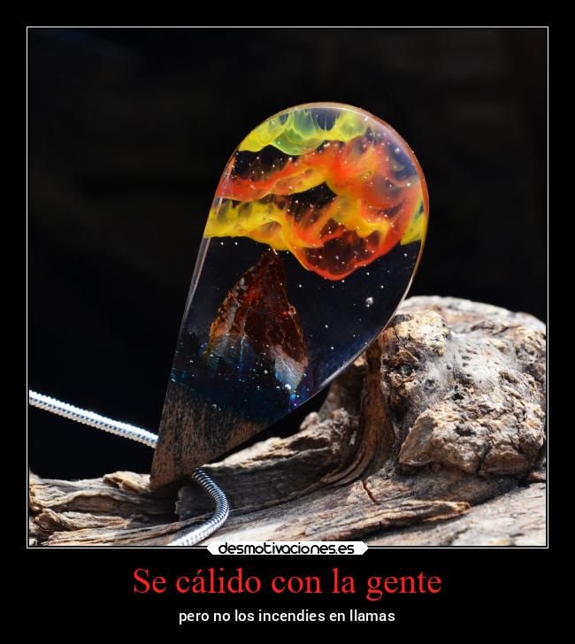 Se cálido con la gente - 