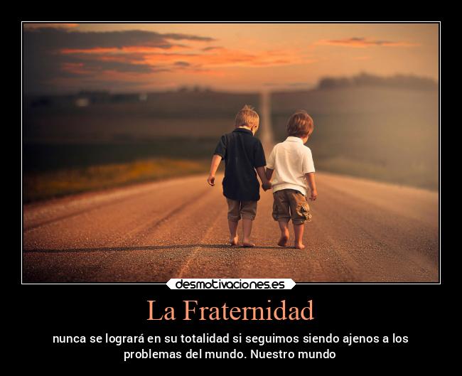 La Fraternidad -
