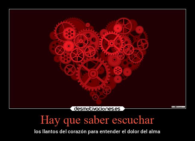 Hay que saber escuchar -