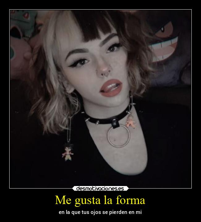 Me gusta la forma -