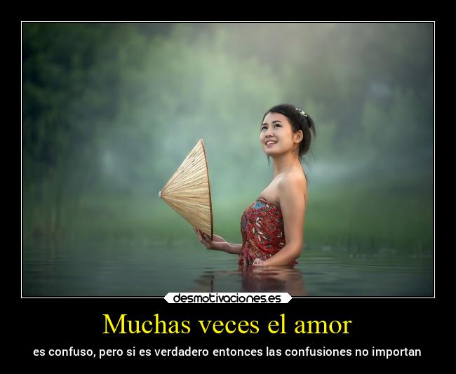 Muchas veces el amor -