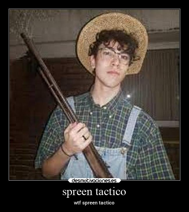 spreen tactico - wtf spreen tactico