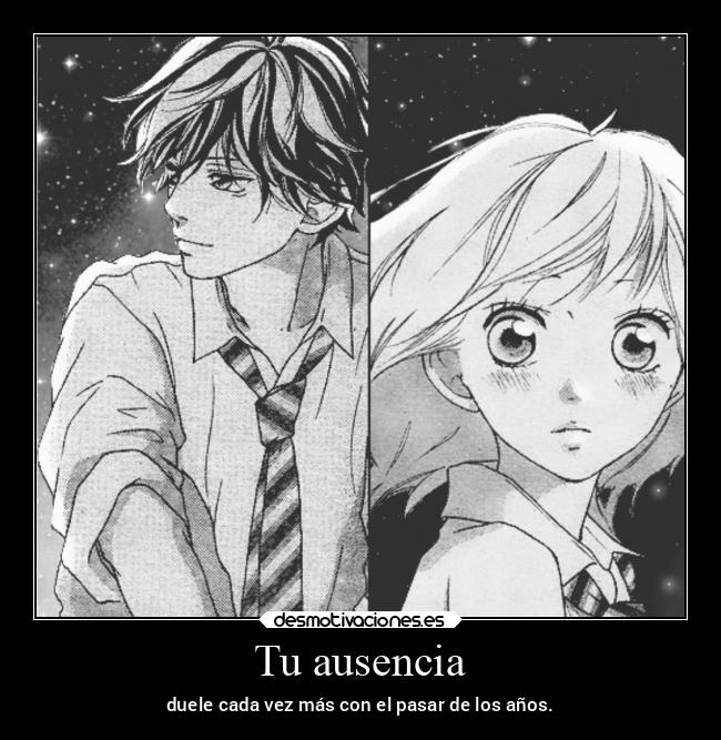 carteles ausencia amistad anime desmotakuchan doniokazaki desmotivaciones