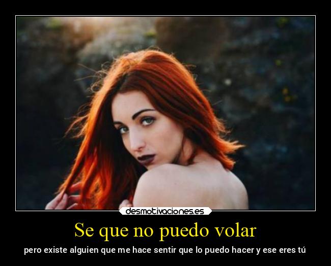 Se que no puedo volar - 