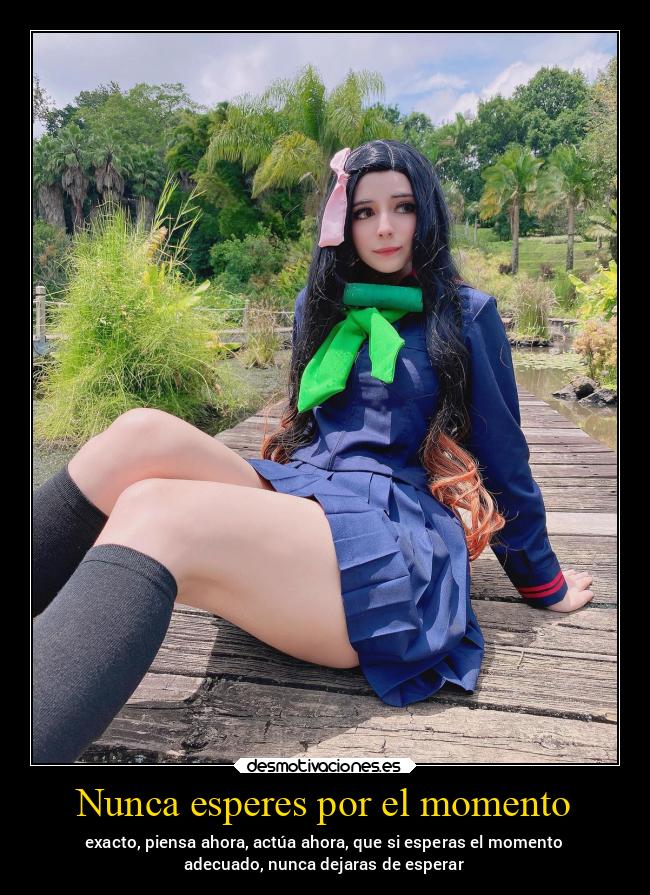 Nunca esperes por el momento -
