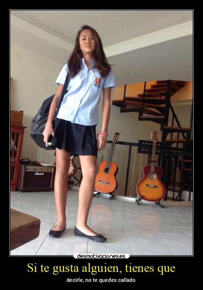 Si te gusta alguien, tienes que - 