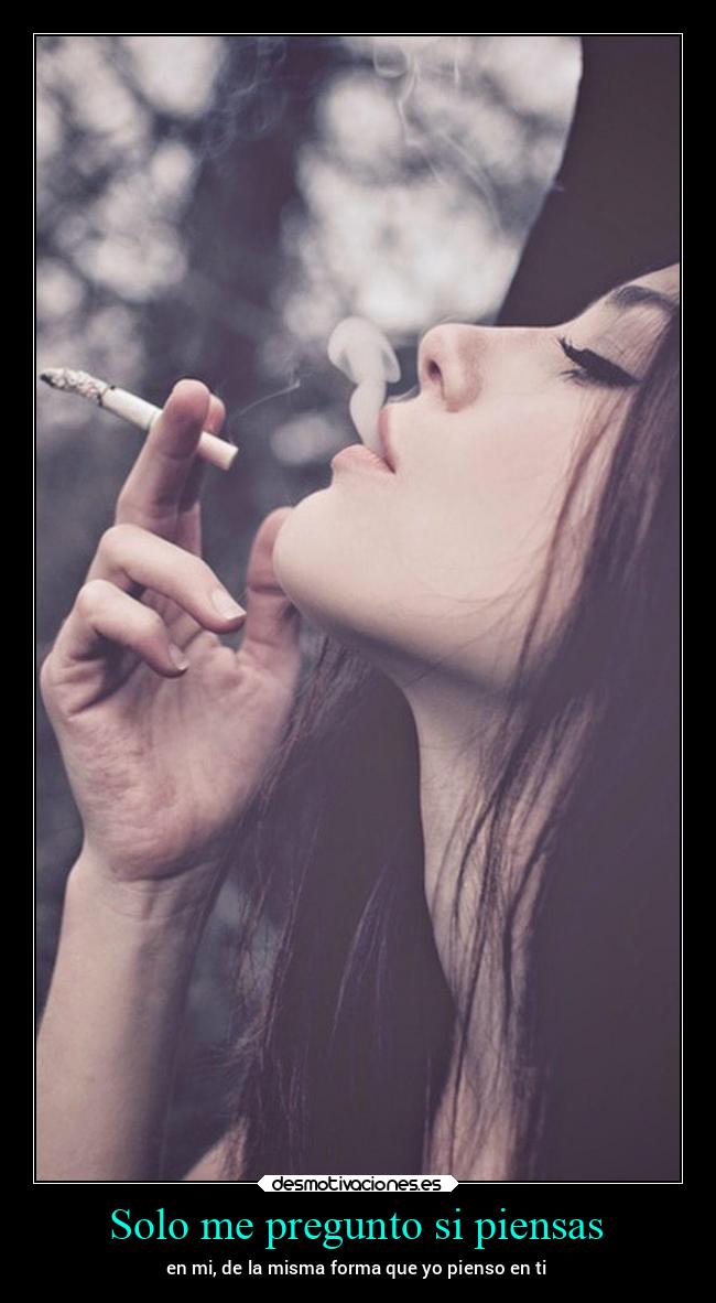 Solo me pregunto si piensas - 