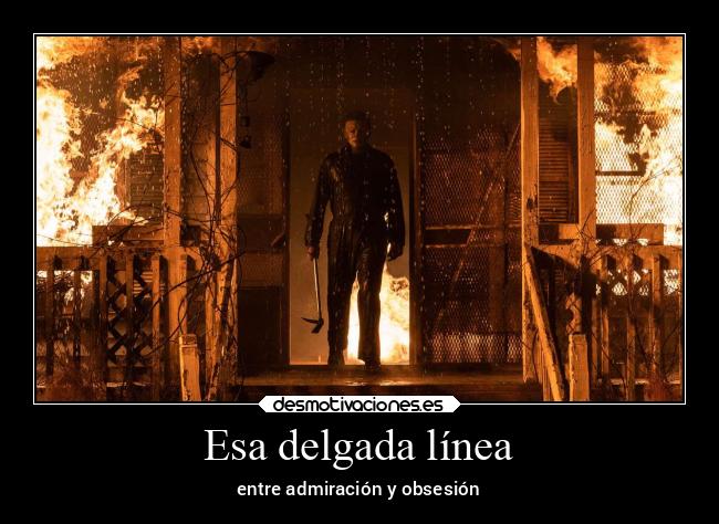 carteles cine halloween michael myers admiracion obsesion desmotivaciones