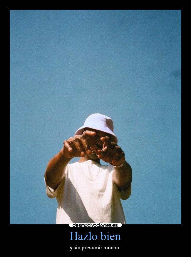 Hazlo bien - 