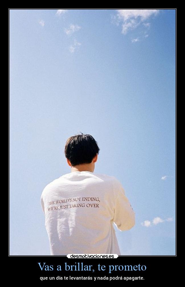 Vas a brillar, te prometo - 