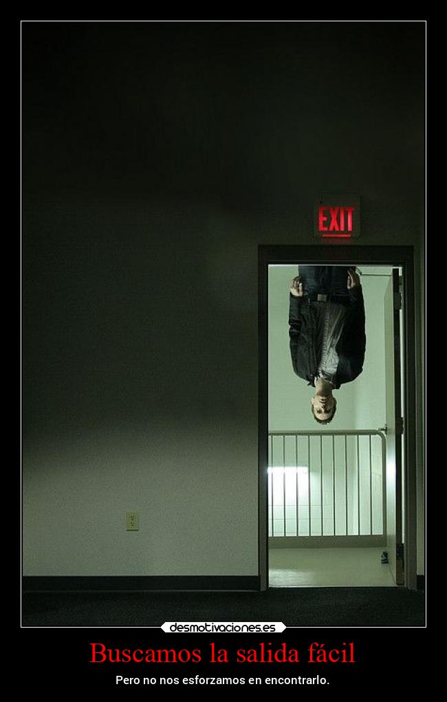 carteles esperanza buscar salida facil esforzar encontrar noche2021 desmotivaciones
