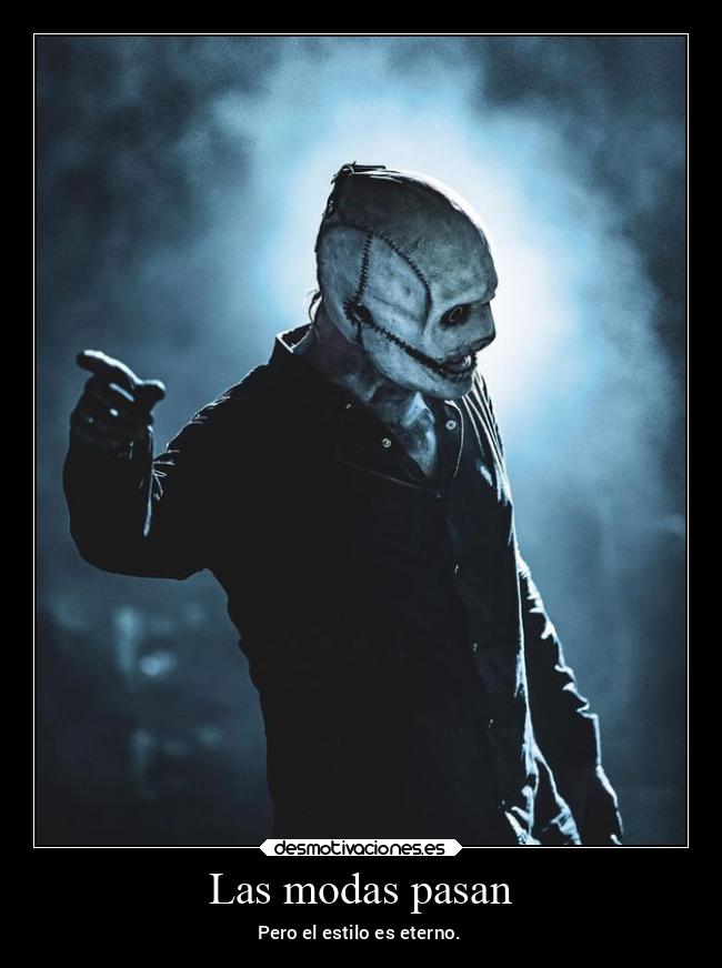 Las modas pasan - 