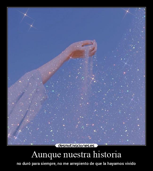 Aunque nuestra historia - 