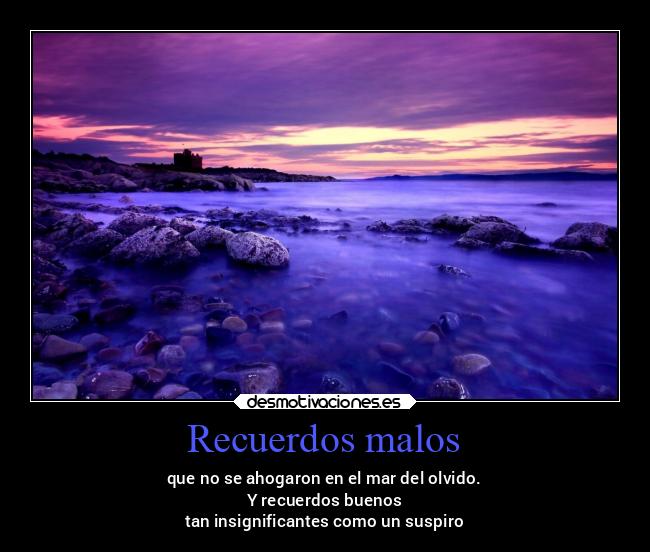 Recuerdos malos -