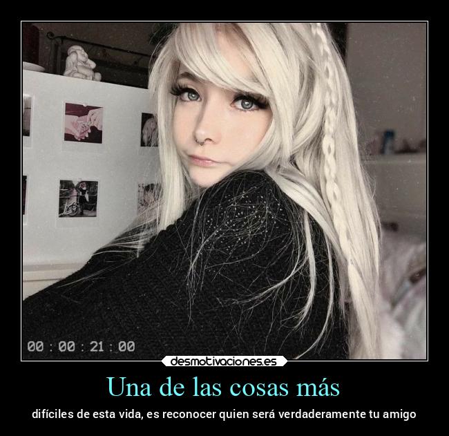Una de las cosas más - 