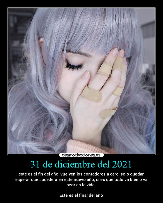 31 de diciembre del 2021 - 