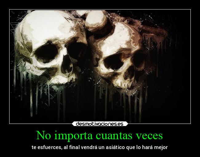 No importa cuantas veces - 