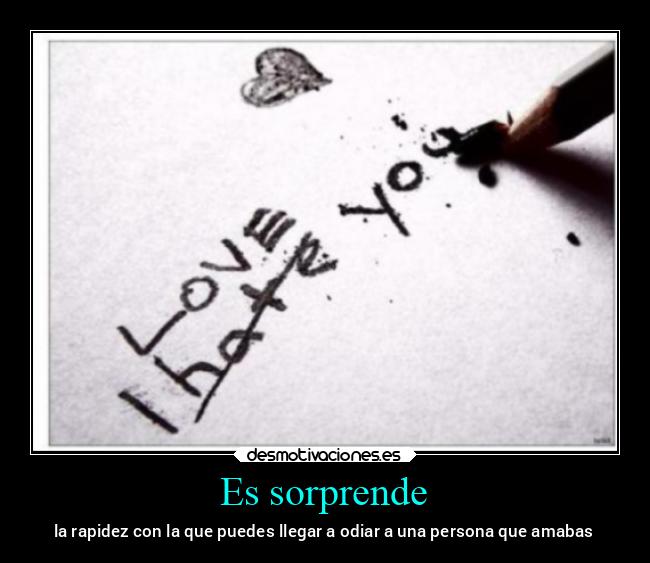 Es sorprende -