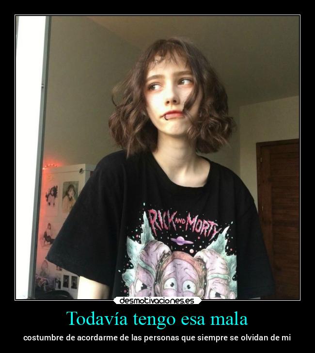 Todavía tengo esa mala - 