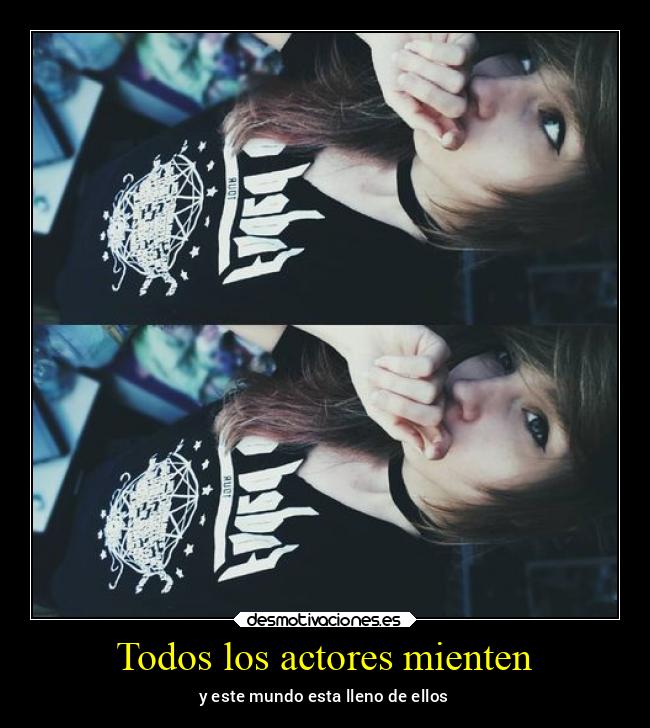 Todos los actores mienten - 