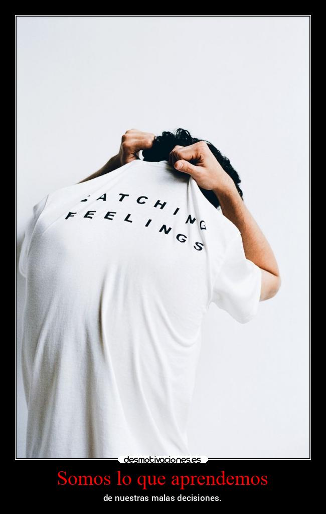 Somos lo que aprendemos - 