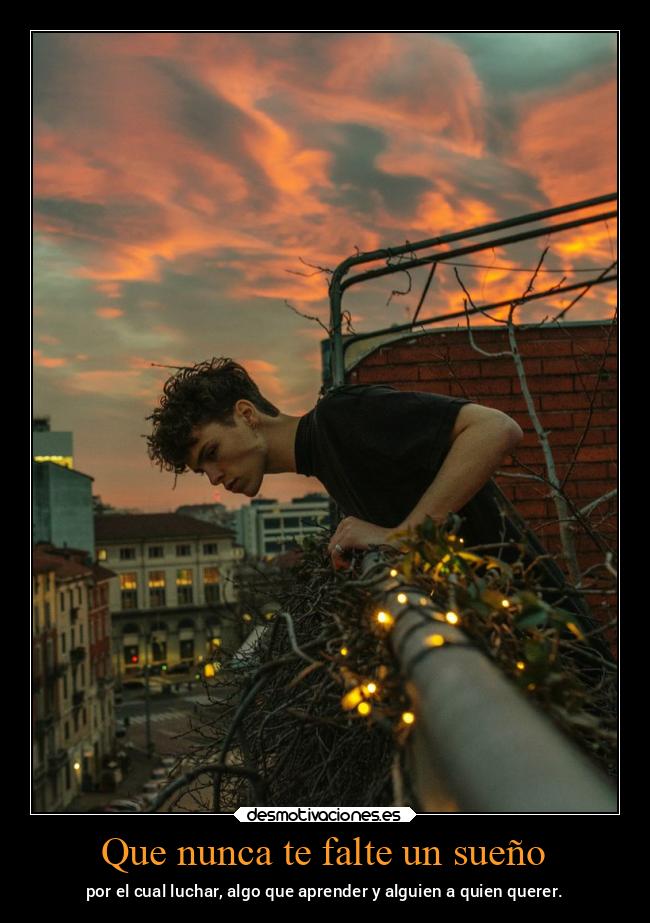 Que nunca te falte un sueño - 