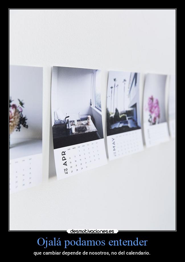Ojalá podamos entender - 