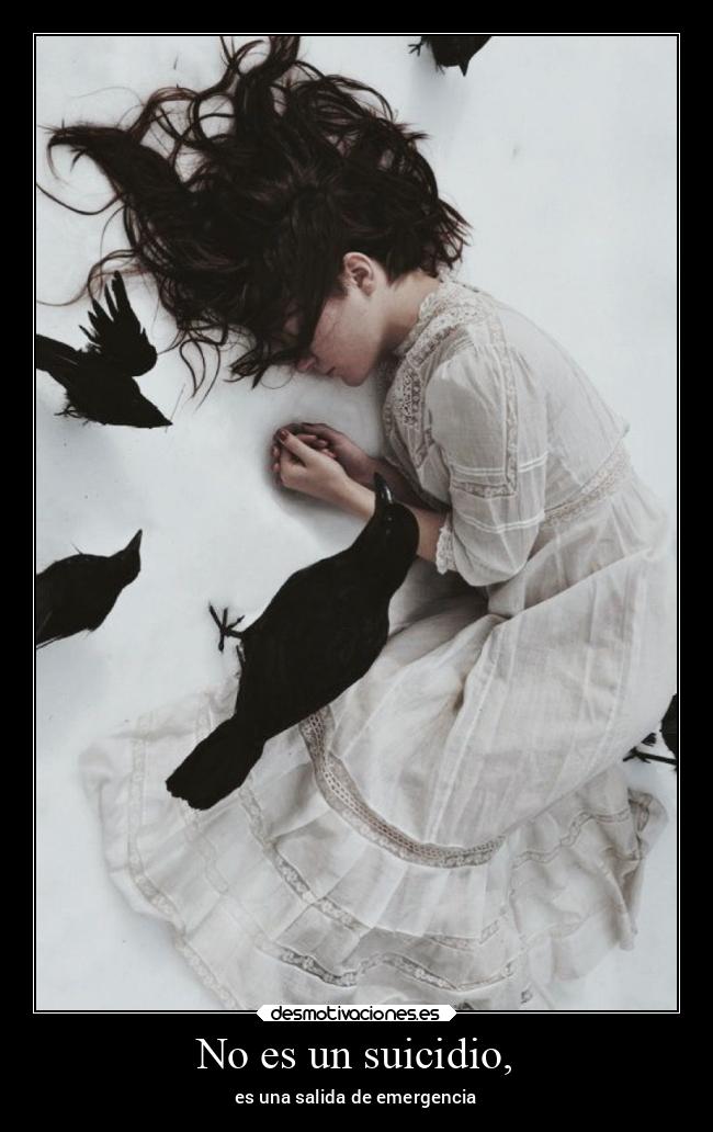 No es un suicidio, - es una salida de emergencia