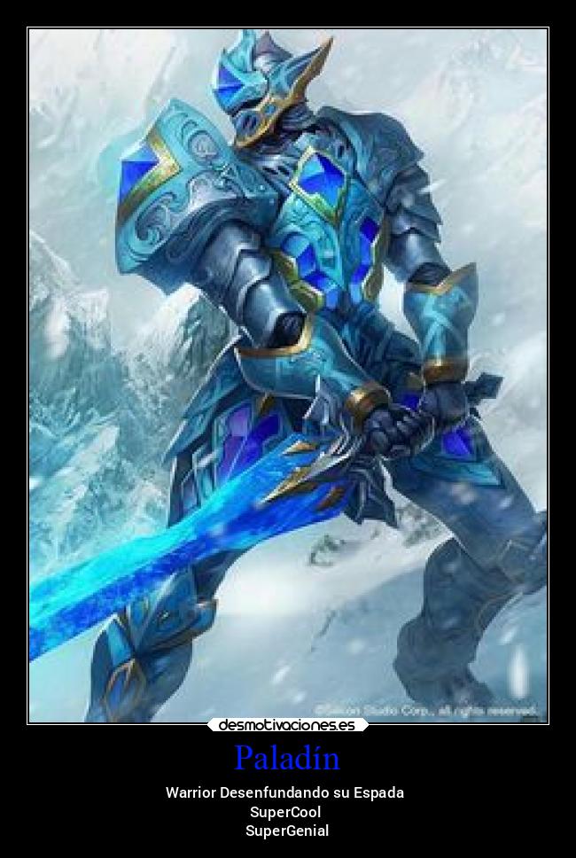 carteles historia paladin guerrero desmotivaciones