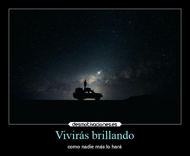 Vivirás brillando - 