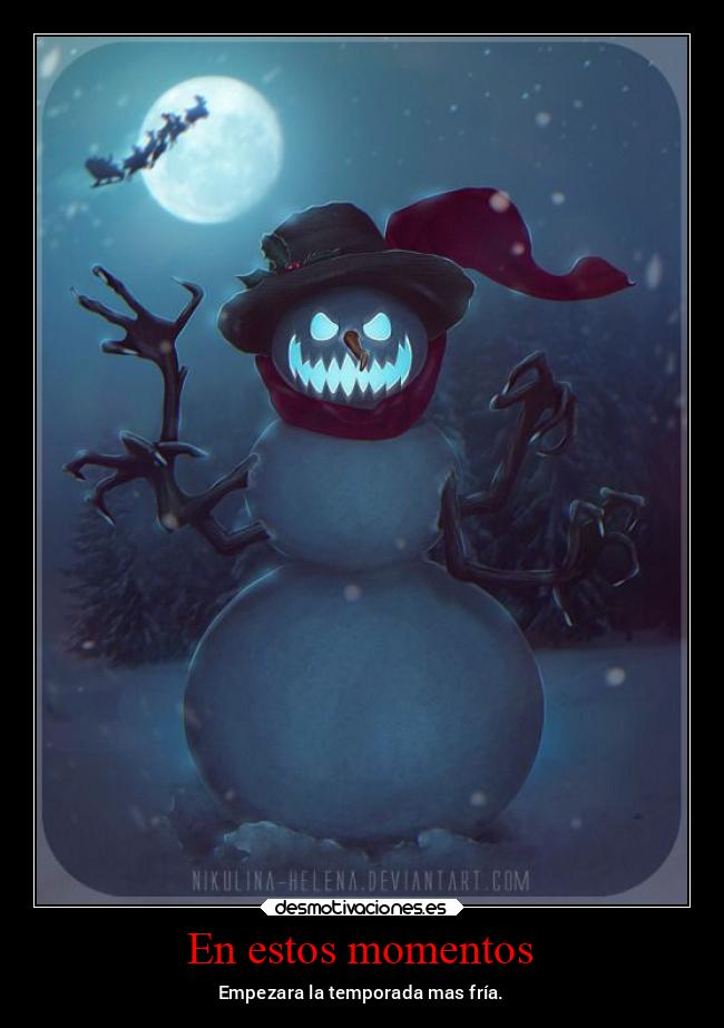 carteles mexico navidad temperatura frio noticias2021 muneco nieve desmonavidad2021 desmotivaciones