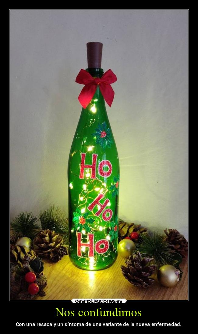 carteles navidad resaca sintoma variante pandemia2021 noticias2021 enfermedad desmonavidad2021 desmotivaciones