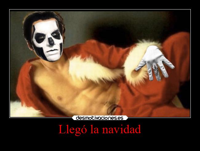 carteles navidad vida superclan lossupervivientes soyunidiotatm iamanamelessghoul ghost papaemeritus desmotivaciones