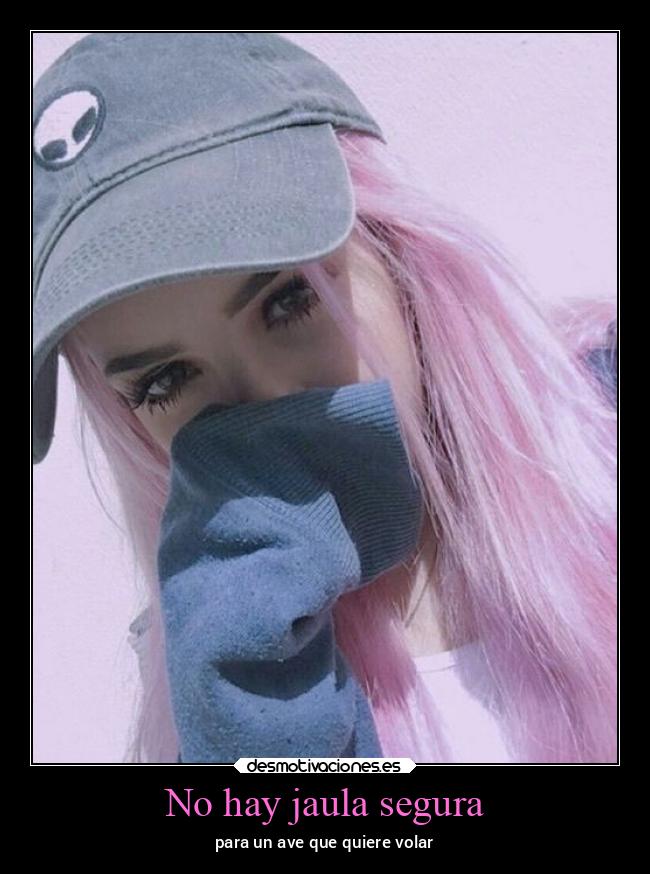 No hay jaula segura - 