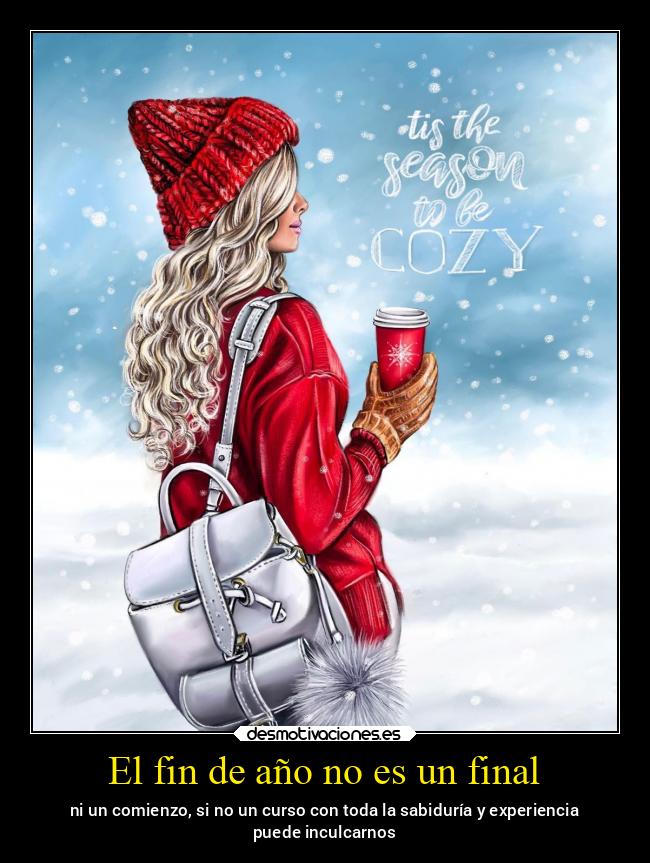 El fin de año no es un final - 