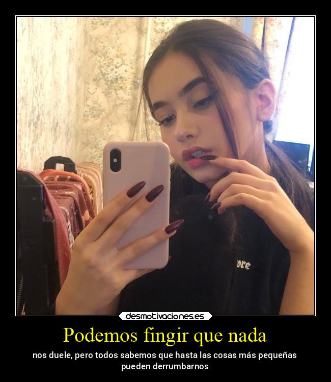 Podemos fingir que nada - 